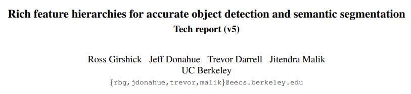 0-Rich feature hierarchies for accurate object detection and semantic segmentation