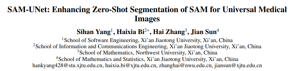 0-SAM-UNet: Enhancing Zero-Shot Segmentation of SAM for Universal Medical Images
